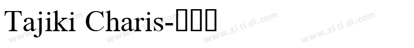 Tajiki Charis字体转换